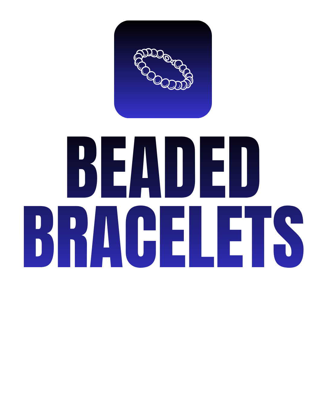 Beaded Bracelets